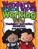 Wonderful Words We're Working With! {Vocabulary Instructio