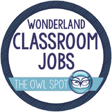 Wonderland Class Jobs Bulletin Board Set