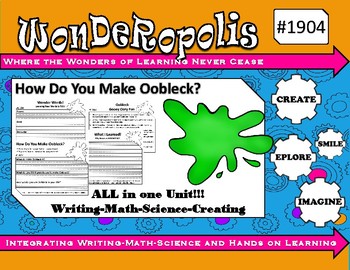 Preview of Wonderopolis How do You Make Oobleck  Writing-Math-Science Unit