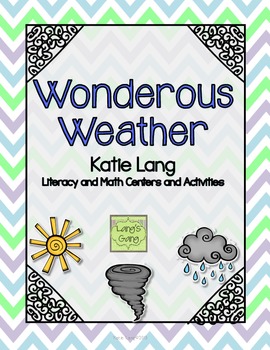 Wonderous Weather Weather Unit By Katie Lang Teachers Pay Teachers