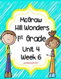 Wonders 1st Grade Unit 4 Week 6 Activities