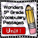 Wonders 2017/2020 Fifth Grade Vocabulary Cloze Passages Unit 1