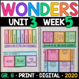 Wonders 2020 6th Grade Unit 3 Week 5: Stewards of the Envi