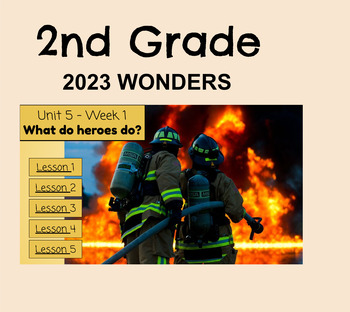 Preview of Wonders 2023, Grade 2, Unit 5: Week 1