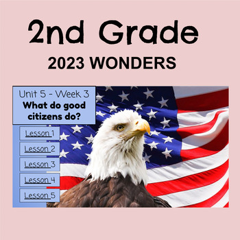 Preview of Wonders 2023, Grade 2, Unit 5: Week 3