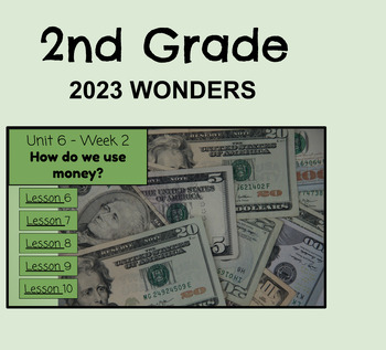 Preview of Wonders 2023, Grade 2, Unit 6: Week 2