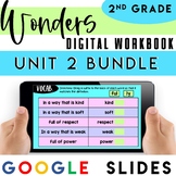 Wonders 2nd Grade Digital Workbook Unit 2 Bundle - Distanc