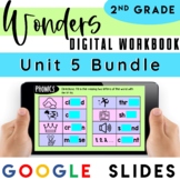Wonders 2nd Grade Digital Workbook Unit 5 Bundle - Distanc