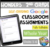 Wonders 2nd Grade - Self-Grading Assignments for Google Cl