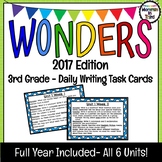 Wonders 3rd Grade (2017 edition) Daily Writing Task Cards 