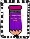 Wonders 4th Grade Spelling List