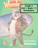 Wonders: 4th Grade Unit 1 Week 1-5 Vocabulary