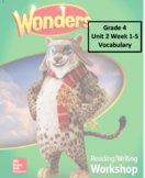 Wonders 4th Grade: Unit 2 Week 1-5 Vocabulary