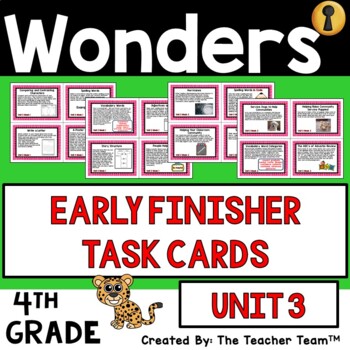 Preview of Wonders 4th Grade Unit 3 Early Finishers Task Cards, 2017 | Printable