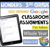 Wonders 5th Grade - Google Classroom Assignments - Google Forms - BUNDLE