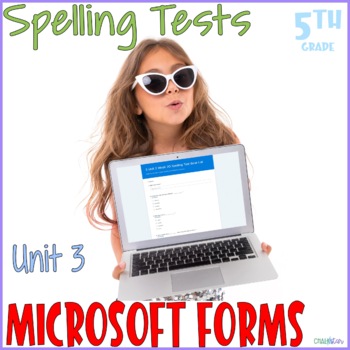 Preview of Wonders 5th Grade Spelling Tests Microsoft Forms