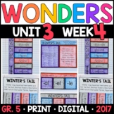 Wonders 5th Grade, Unit 3 Week 4: Winter's Tail Supplement