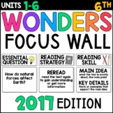 Wonders 6th Grade Focus Wall Bulletin Board: 2017 Edition