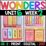 Wonders 6th Grade, Unit 6 Week 2: The Great Fire Supplemen