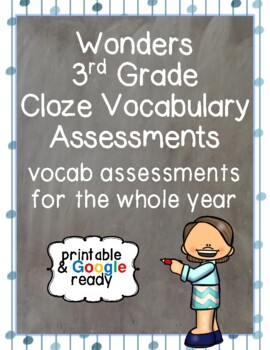 Preview of Wonders 3rd Grade: Cloze Vocabulary Assessments - Printable & Distance Learning