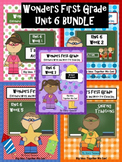Wonders First Grade: Unit 6 BUNDLE