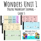 Wonders Google Slides Digital Vocabulary Journal - Unit 1 