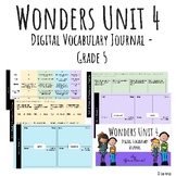 Wonders Google Slides Digital Vocabulary Journal - Unit 4 