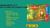 Grade 1 Wonders Unit 3-  Nate the Snake is Late
