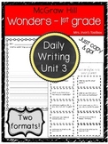 Wonders Grade 1 Unit 3 Daily Writing and Reading Response