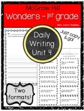 Wonders Grade 1 Unit 4 Daily Writing and Reading Response
