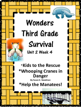 Preview of Wonders:  Grade 3 Unit 2.4 Survival