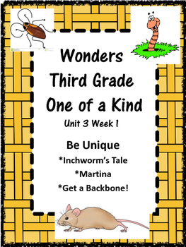 Preview of Wonders:  Grade 3 Unit 3.1:  Be Unique