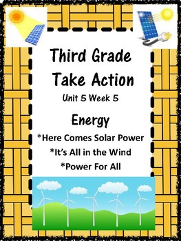 Preview of Wonders:  Grade 3 Unit 5.5 Energy
