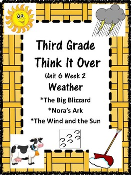 Preview of Wonders:  Grade 3 Unit 6.2 Weather