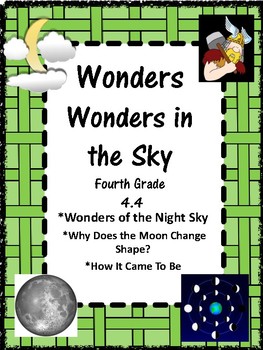 Preview of Wonders:  Grade 4 Unit 4.4 Wonders in the Sky