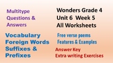 Wonders Grade 4 Unit 6 week 5 All Worksheets