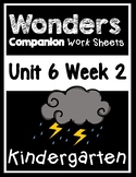 Wonders Kindergarten Centers/Worksheets Unit 6 Week 2. Rain
