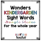 Wonders Kindergarten Sight Words Slideshow