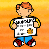 Wonders Lesson Plans - 2nd Grade FULL YEAR BUNDLE