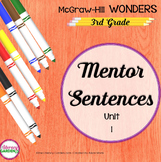 Wonders 2017 - MENTOR SENTENCES {3rd Grade} Unit 1