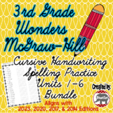 Wonders McGraw Hill 3rd Grade Spelling Cursive Handwriting