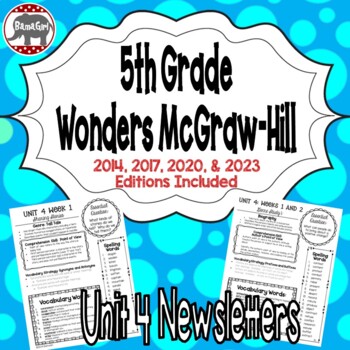 Preview of Wonders 2023, 2020, 2017 McGraw Hill 5th Grade Newsletters/Study Guide - Unit 4