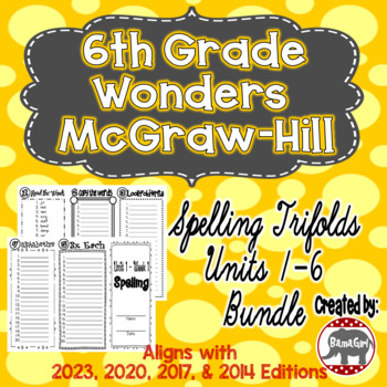 Preview of Wonders McGraw Hill 6th Grade Spelling Trifolds - Units 1-6 **Bundle**