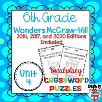 Wonders McGraw Hill 6th Grade Vocabulary Crossword Puzzles Unit 4 by