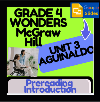 Preview of Wonders McGraw Hill-Aguinaldo Short Story Digital Intro & Vocab Google Slides