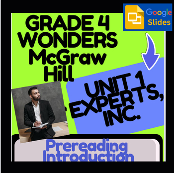 Preview of Wonders McGraw Hill-Experts, Incorporated Digital Intro & Vocab, Google Slides