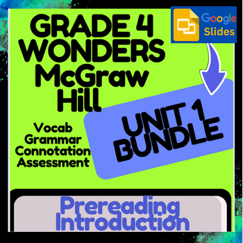 Preview of Wonders McGraw Hill: Unit 1 Intro and digital vocab study-Google Slides