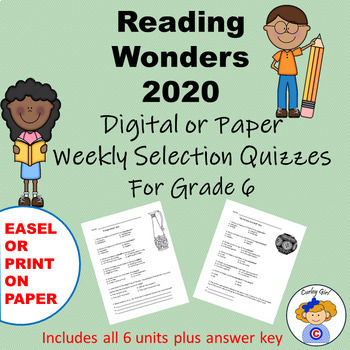 Preview of Wonders Reading 2020 Sixth Grade Weekly Selections Quiz Packet