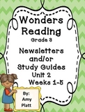 Wonders Reading Grade 3 Unit 2 Newsletters / Study Guides