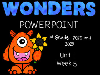 Preview of Wonders 2020 & 2023, Engaging PowerPoint for 1st Grade, Unit 1, Week 5